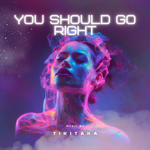 You should go right (Explicit)