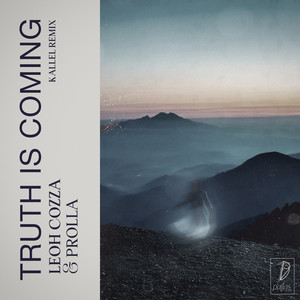 Truth Is Coming (Remix)