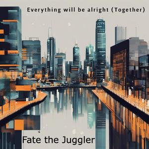 Everything will be alright (Together) (feat. The Rec) [Extended version]