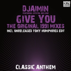 Give You (Tony Humphries Edit)