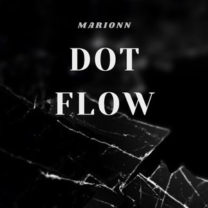 Dot Flow (Explicit)