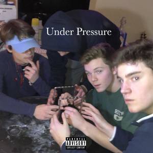 Under Pressure (Explicit)