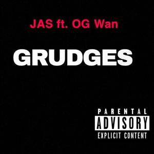 Grudges (Explicit)