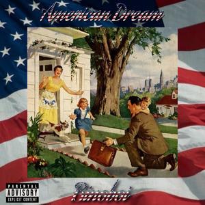 American Dream (Explicit)