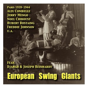 EUROPEAN SWING GIANTS, Vol. 3 (1939-1944)