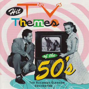 Hit Tv Themes of the 50's