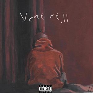 Vent pt.II (Explicit)