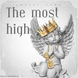 The most high (Explicit)