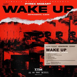 WAKE UP INSTRUMENTAL ALBUM