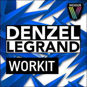 Workit (Original Mix)