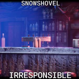 Irresponsible (feat. ProtoShadez & Blurain) (Explicit)