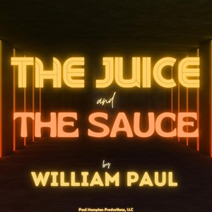 The Juice and the Sauce