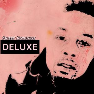 Sweet Nothings (Deluxe) [Explicit]