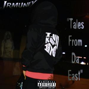 Tales From Da East (Explicit)