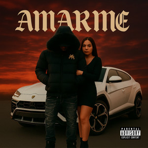 Amarme (Explicit)