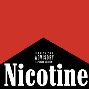 NICOTINE (Explicit)