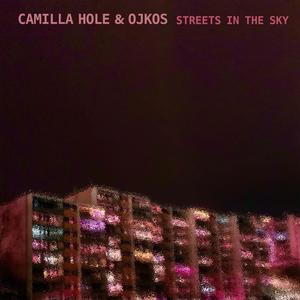 Streets In The Sky