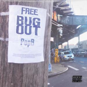 Free Bugout (Explicit)