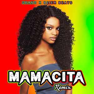 Mamacita (Remix)