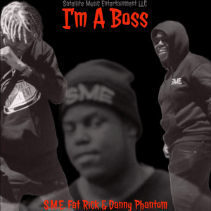 I'm a Boss (Explicit)