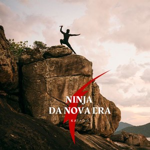 Ninja da Nova Era (Explicit)