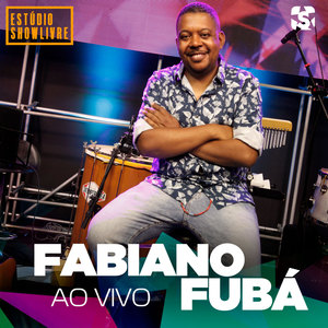 Fabiano Fubá no Estúdio Showlivre (Ao Vivo)