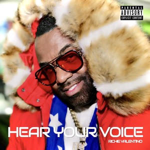 Hear Your Voice (Explicit)