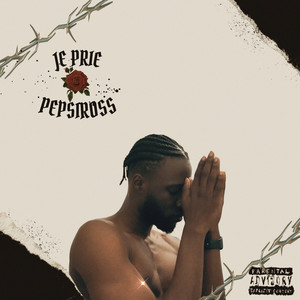 Je prie (Explicit)