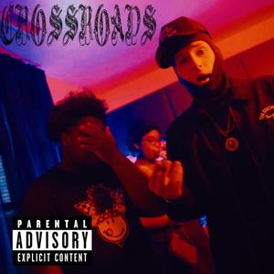 Crossroads (feat. King Ju) (Explicit)