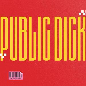 Public D!ck (Explicit)