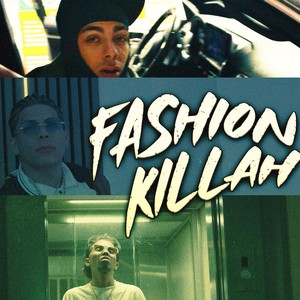 FASHION KILLA (Explicit)
