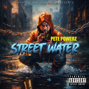 Street Water (Explicit)