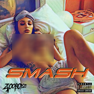 Smash (Explicit)