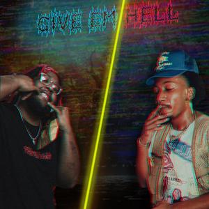 Give Em Hell (feat. Cj TopOff) (Explicit)