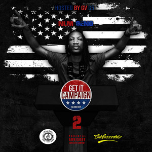 Get It Campaign 2 (Explicit)