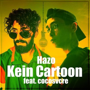 Kein Cartoon (feat. Cocosvcre)