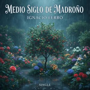 Medio siglo de madroño