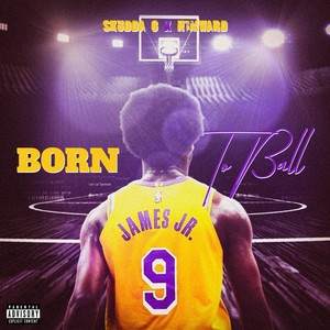Born 2 Ball (Explicit)