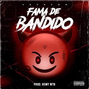 Fama de Bandido (Explicit)