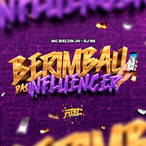 BERIMBAU DAS INFLUENCER (Explicit)