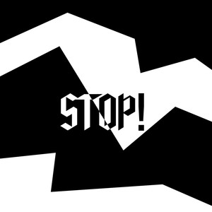 Stop!