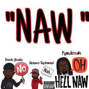 Naw (Explicit)