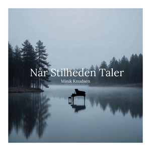 Når Stilheden Taler