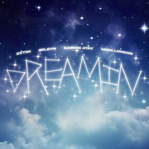 Dreamin' (feat. MDM London & Rappin' 4-Tay) (Explicit)