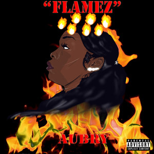 Flamez (Explicit)