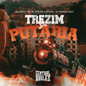 Trezim Da Putaria (Explicit)