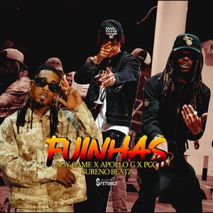 FUINHAS (feat. PCC, Apollo G & Sureno Beatzz) (Explicit)