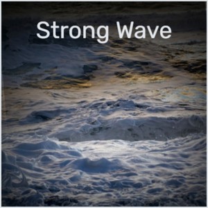 Strong Wave