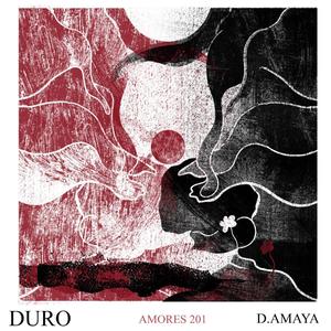 Duro (Explicit)