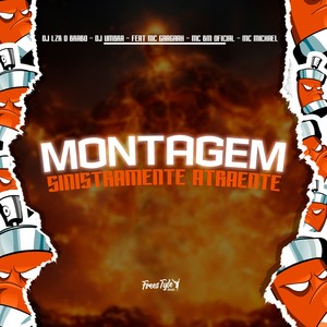 Montagem Sinistramente Atraente (Explicit)